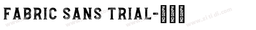 Fabric Sans Trial字体转换